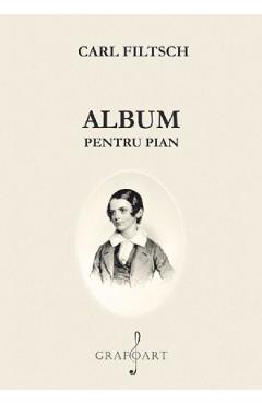 Album pentru pian – Carl Filtsch Album