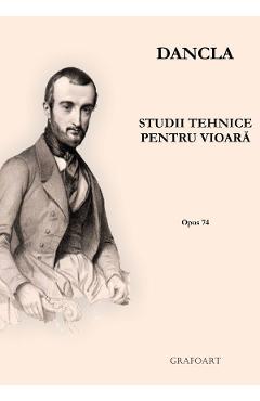 Studii tehnice pentru vioara. Opus 74 - Dancla