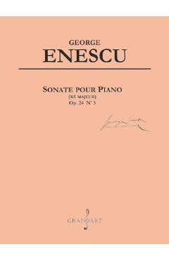 Sonate pour piano (re majeur) Op.24 Nr.3 - George Enescu - GRAFOART