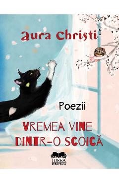 Poze Vremea vine dintr-o scoica - Aura Christi