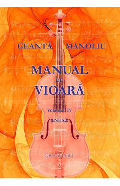 Manual de vioara Vol. 4. Anexa – Geanta Manoliu Anexa