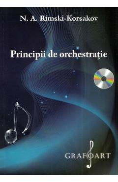 Principii de orchestratie + CD - N.A. Rimski-Korsakov