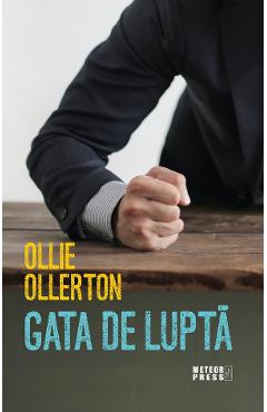 Gata de lupta – Ollie Ollerton De La Libris.ro Carti Dezvoltare Personala 2023-09-28