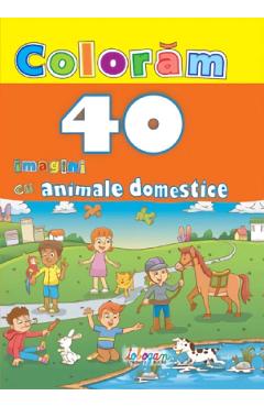 Coloram 40 de imagini cu animale domestice - ERC PRESS