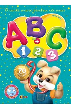 Abc + 123 cu 70 autocolante - Inesa Tautu - DORINTA
