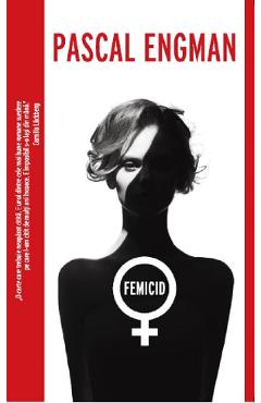 Femicid - Pascal Engman