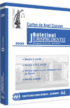Buletinul Jurisprudentei 2020. Curtea De Apel Craiova