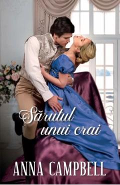 Sarutul unui crai - Anna Campbell - ALMA