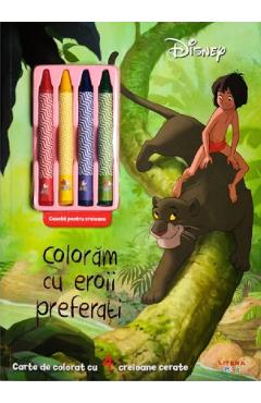 Disney. Coloram cu eroii preferati - LITERA