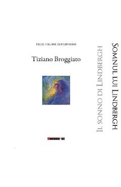 Somnul lui Lindbergh - Tiziano Broggiato