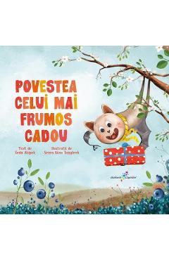 Povestea celui mai frumos cadou - Seda Akipek - ALL
