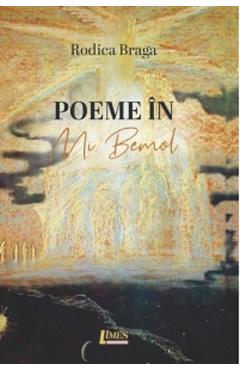 Poeme in mi bemol - Rodica Braga - LIMES