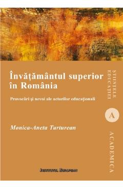 Invatamantul superior in Romania – Aneta Monica Turturean Aneta 2022