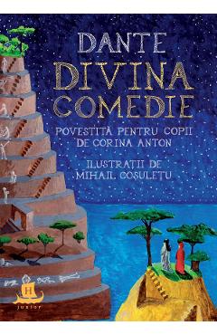 Divina Comedie Povestita Pentru Copii - Corina Anton