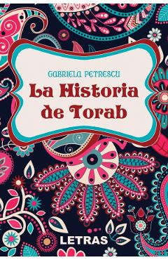 eBook La historia de Torab - Gabriela Petrescu