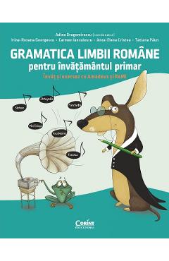 Gramatica Limbii Romane Pentru Invatamantul Primar - Adina Dragomirescu