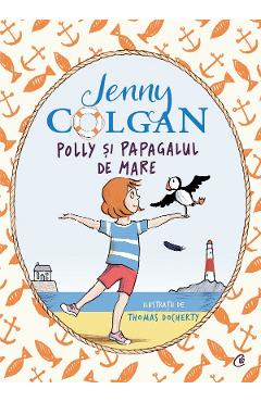 Polly si papagalul de mare Vol.1 - Jenny Colgan
