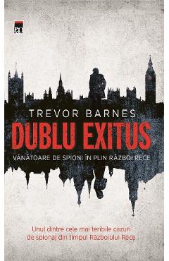 Dublu Exitus - Trevor Barnes