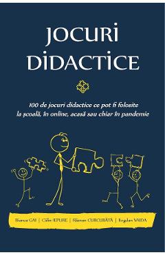 Jocuri didactice - Bianca Gai, Calin Iepure - TAIDA