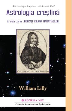Astrologia crestina Vol.2 – William Lilly libris.ro imagine 2022 cartile.ro