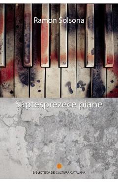 Saptesprezece piane - Ramon Solsona - MERONIA