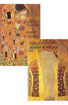 Noaptea de Sanziene Vol.1+2 - Mircea Eliade