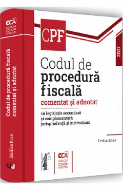 Codul de procedura fiscala comentat si adnotat - Emilian Duca