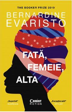 Fata, femeie, alta – Bernardine Evaristo altă imagine 2022