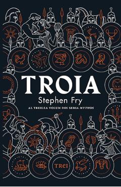 Troia - Stephen Fry