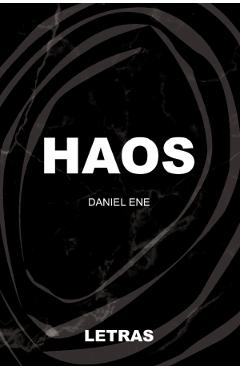 Haos - Daniel Ene - LETRAS