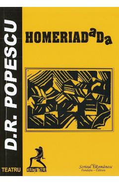 Homeriadada - D.R. Popescu