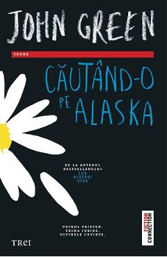eBook Cautand-o pe Alaska - John Green