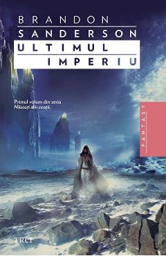 eBook Ultimul imperiu - Brandon Sanderson