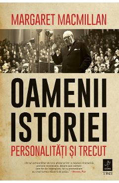 eBook Oamenii istoriei - Margaret MacMillan