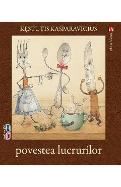 Povestea lucrurilor - Kestutis Kasparavicius - VREMEA