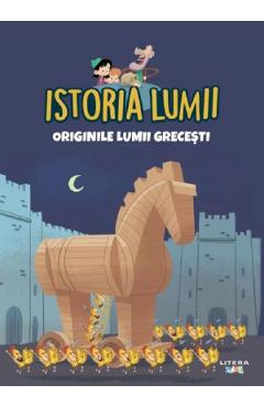 Istoria lumii. Originile lumii grecesti