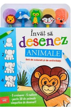 Invat sa desenez: Animale. Set de colorat si de activitati - LITERA