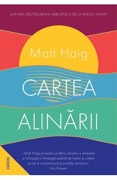 Cartea alinarii – Matt Haig Accepta-te poza bestsellers.ro