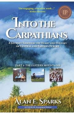 Into the Carpathians - Alan E Sparks