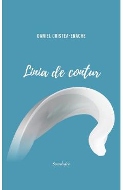 Linia De Contur Vol.2 - Daniel Cristea-enache