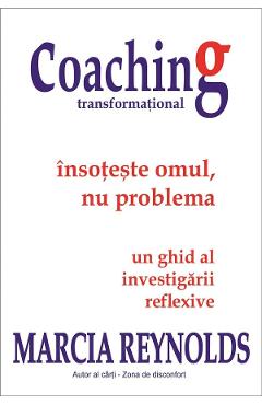 Coaching transformational - marcia reynolds
