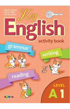 Key English A1. Activity book - Corina Ceban, Natalia Cojuhari - DORINTA