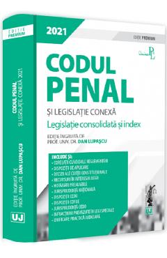 Codul penal si legislatie conexa 2021 2021 poza bestsellers.ro