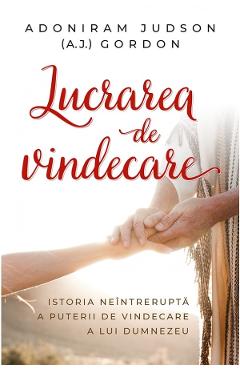 Lucrarea de vindecare - Adoniram Judson