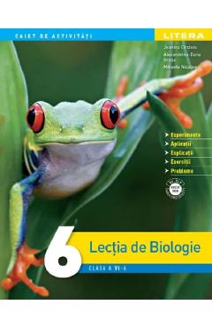 Lectia de biologie - Clasa 6 - Caiet de activitati - Jeanina Cirstoiu