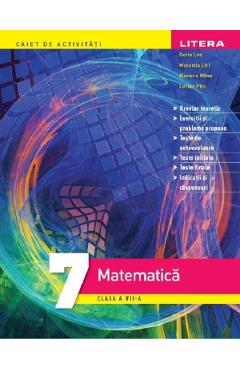 Matematica - Clasa 7 - Caiet de activitati - Dorin Lint, Maranda Lint, Mariana Mitrea, Lucian Pitu