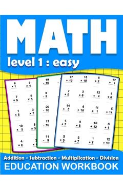 Math education workbook: Daily Mathematics Practice Exercises Maths book level 1 for 3rd 4th 5th... Grades with Addition, Subtraction, Multipli - Math Homeschooling Book - Imagine 1