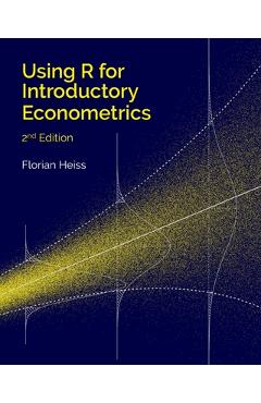 Using R for Introductory Econometrics - Florian Heiss