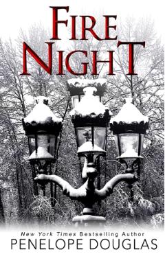 Fire Night: A Devil\'s Night Holiday Novella - Penelope Douglas