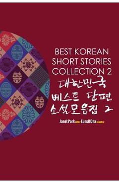 Best Korean Short Stories Collection 2 대한민국 베스트 단편 소설모음3 - Janet Park